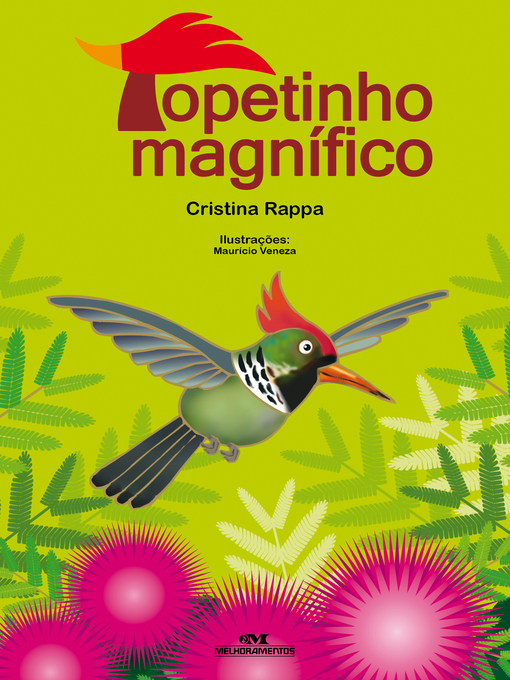 Title details for Topetinho-Magnífico by Cristina Rappa - Available